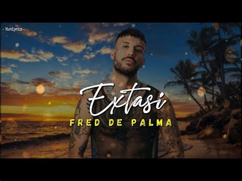 fred de palma estasi|Fred De Palma – Extasi Lyrics